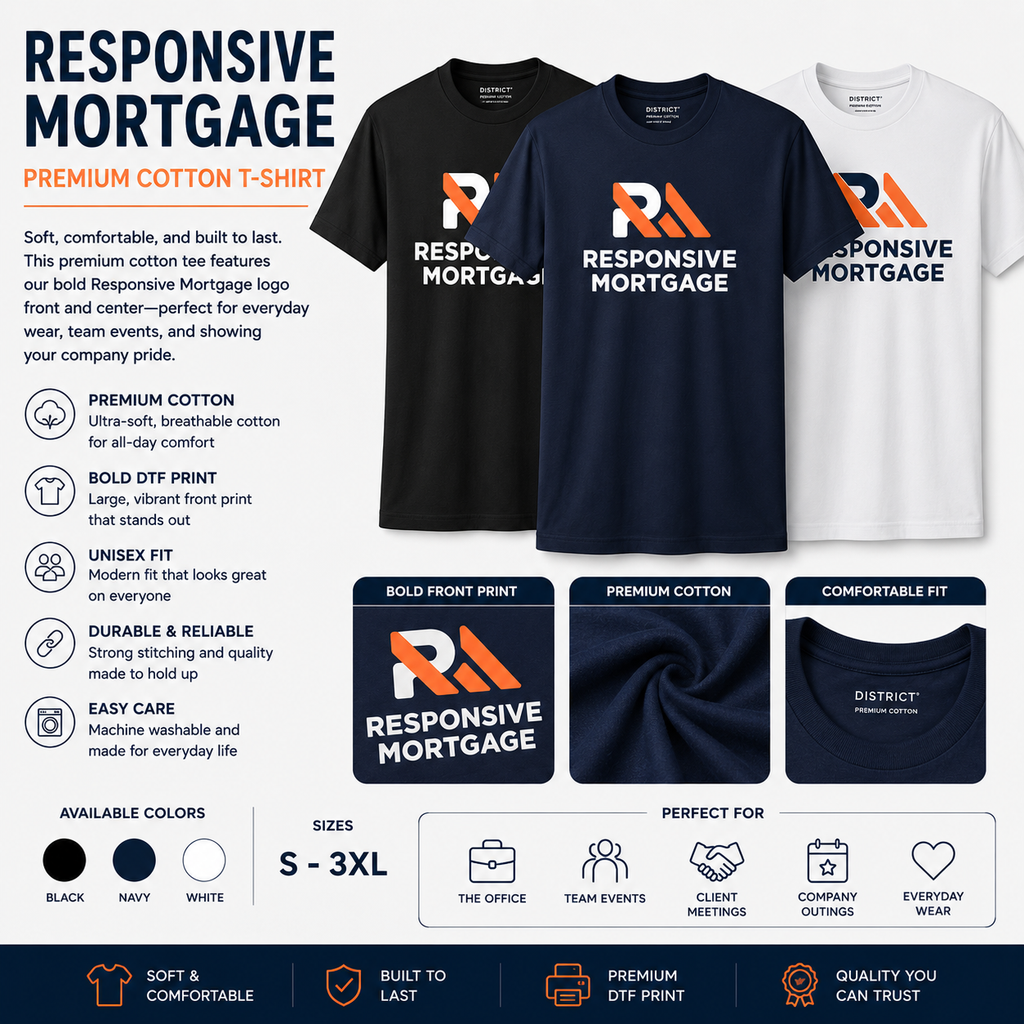 Responsive Mortgage District® Premium Cotton T-Shirt - Front & Back Print
